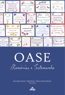 OASE – Memórias e testemunho